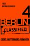[Berlin Classified 04] • Codes, Muttermord, Romantik